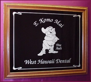 Dental Office Mirror for Doctor Ault in West Hawaii